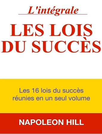 les_lois_du_succès__intégrale_napoléon_hill_4