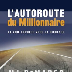 Autoroute du millionnaire